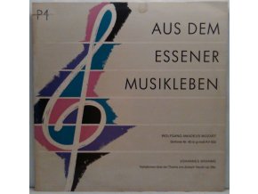 LP Wolfgang Amadeus Mozart - Sinfonie Nr. 40 in g-moll KV 550/Johannes Brahms - Variationen über ein Thema von Joseph Haydn op. 56a - Aus Dem Essener Musikleben