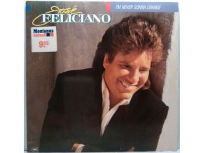 LP José Feliciano - I'm Never Gonna Change, 1989