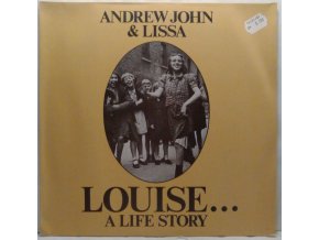 LP Andrew John & Lissa ‎– Louise...A Life Story, 1977
