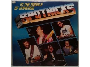 LP The Spotnicks - In The Middle Of Universe, 1984