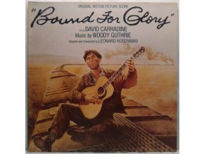 LP Woody Guthrie, Leonard Rosenman, David Carradine ‎– Bound For Glory - Original Motion Picture Score, 1977