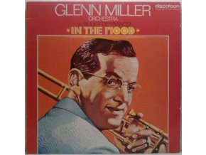 LP The Glenn Miller Orchestra - In The Mood, 1972
