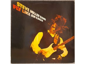 LP Steve Miller Band - Fly Like An Eagle, 1976