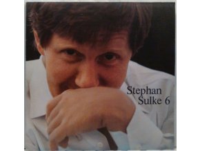 LP Stephan Sulke ‎– Stephan Sulke 6, 1981