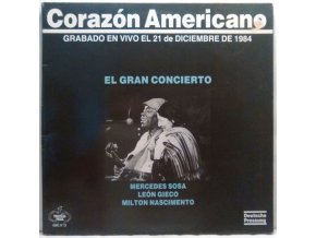 LP Mercedes Sosa / León Gieco / Milton Nascimento ‎– Corazón Americano, 1986