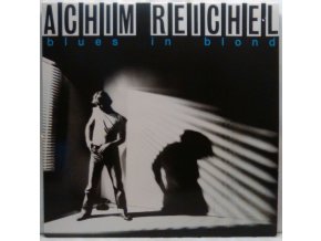 LP Achim Reichel - Blues In Blond, 1981