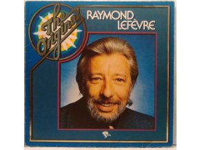 LP  Raymond Lefèvre ‎– The Original Raymond Lefèvre