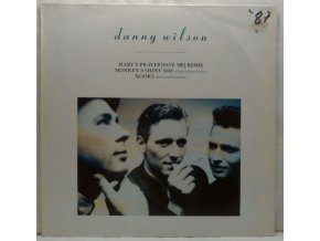 Danny Wilson ‎– Mary's Prayer (Save Me) (Remix) 1988