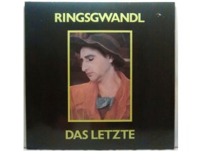 LP Ringsgwandl ‎– Das Letzte, 1986