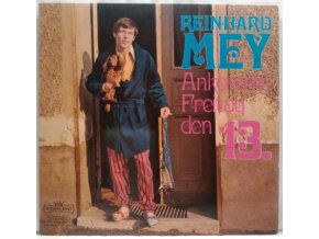 LP Reinhard Mey ‎– Ankomme Freitag Den 13. 1968
