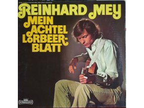 LP Reinhard Mey - Mein Achtel Lorbeerblatt, 1972