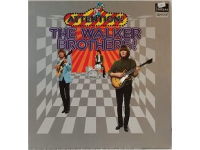 LP The Walker Brothers - Attention! The Walker Brothers! 1973