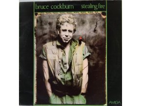 LP Bruce Cockburn - Stealing Fire, 1988