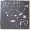 LP Mick Jagger - Primitive Cool, 1987