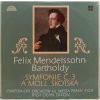 LP Felix Mendelssohm-Bartholdy - Symfonie č. 3 A Moll, Skotská, 1970