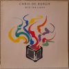 LP Chris De Burgh - Into The Light, 1986