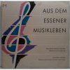 LP Wolfgang Amadeus Mozart - Sinfonie Nr. 40 in g-moll KV 550/Johannes Brahms - Variationen über ein Thema von Joseph Haydn op. 56a - Aus Dem Essener Musikleben