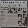 LP The Black Eagle Jazz Band ‎– Tight Like This, 1983