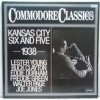 LP Lester Young, Buck Clayton, Eddie Durham, Freddie Green, Walter Page, Jo Jones ‎– Kansas City Six And Five (1938) 1979