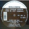 Souldiers Feat. Charles Simmons ‎– This Is Not America, 1998