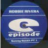 Robbie Rivera ‎– Sunny South PT 1, 1999