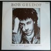 Bob Geldof ‎– This Is The World Calling, 1986