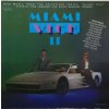 Various ‎– Miami Vice II (Music From The Television Series) 1986