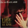 LP Russ Ballard - The Fire Still Burns, 1985