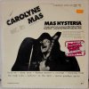 LP Carolyne Mas - Mas Hysteria