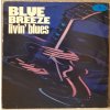 LP Livin' Blues - Blue Breeze, 1978
