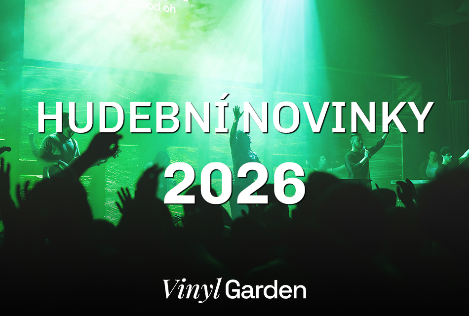 Hudební novinky a připravovaná alba v roce 2026