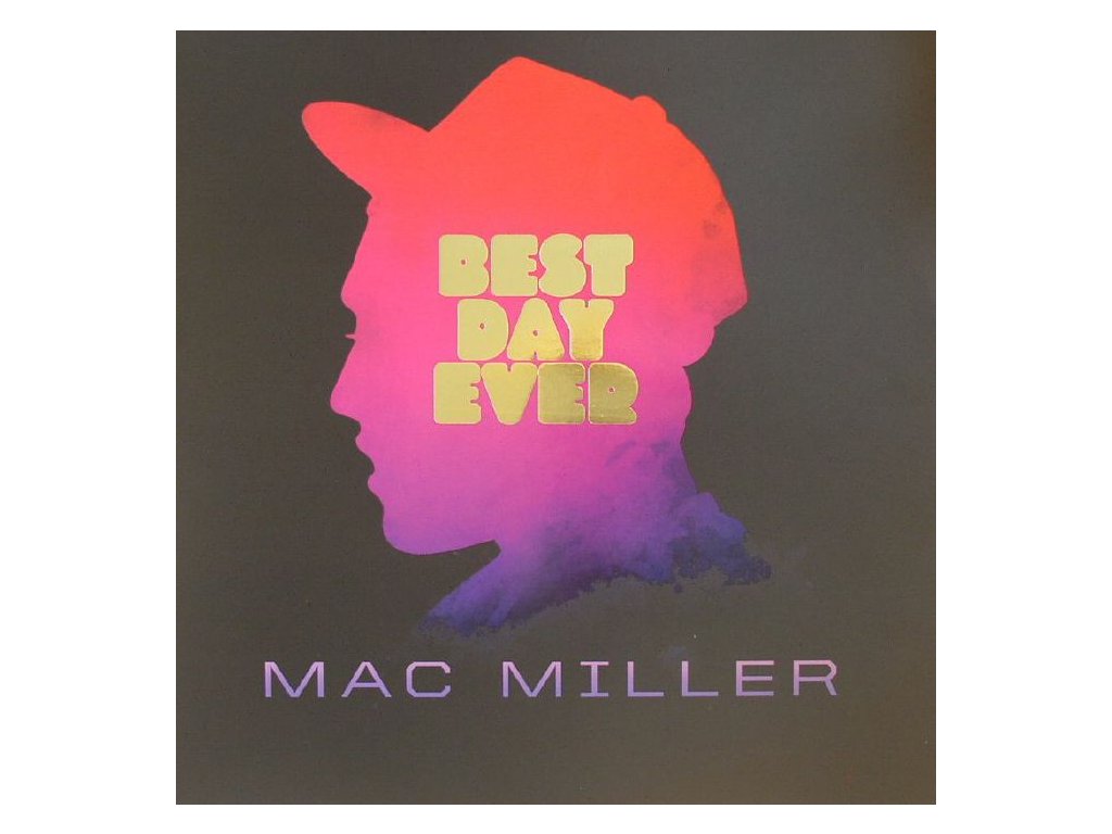 Mac Miller - Best Day Ever, 2x Vinyl LP RSTRM-294LP Mac Miller - Best Day Ever, 2x Vinyl LP RSTRM-294LP