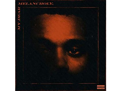 The Weeknd – My Dear Melancholy, LP Vinyl