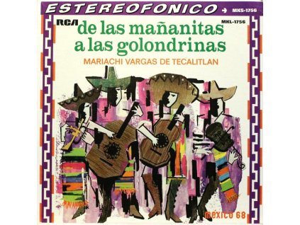 Mariachi Vargas De Tecalitlan – De Las Mañanitas... A Las Golondrinas