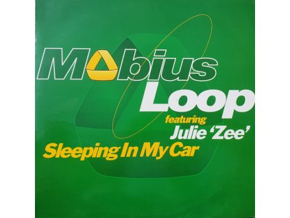 Mobius Loop Featuring Julie 'Zee' – Sleeping In My Car