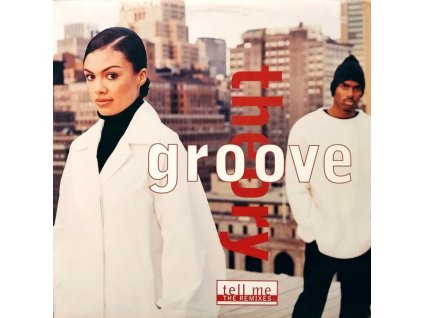 Groove Theory – Tell Me (The Remixes)