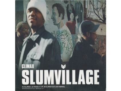 Slum Village – Climax, Raise It Up