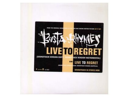 Busta Rhymes – Live To Regret