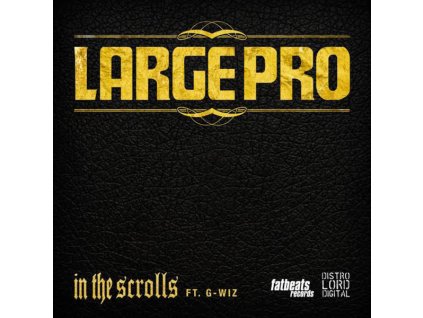 Large Professor Feat. G Wiz – In The Scrolls