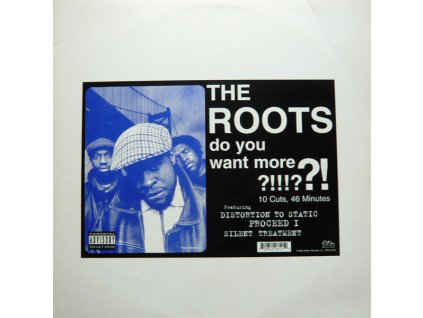 The Roots – Do You Want More