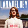 Lana Del Rey – Born To Die LP Vinyl