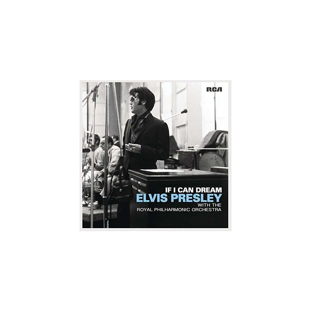 VINYLO.SK | PRESLEY, ELVIS - IF I CAN DREAM: ELVIS PRESLEY WITH THE ROYAL PHILHARMONIC ORCHESTRA [CD]