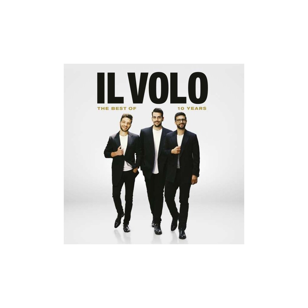 VINYLO.SK | IL VOLO - 10 YEARS - THE BEST OF [CD]