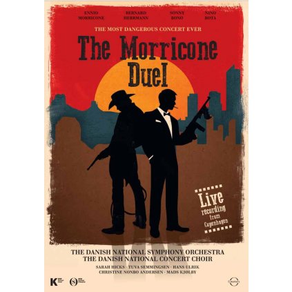 VINYLO.SK | SEMMINGSEN / ULRIK / DANISH NATIONAL SYMPHONY ORCHESTRA / HICKS ♫ EUROARTS - THE MORRICONE DUEL - THE MOST DANGEROUS CONCERT EVER - ENIO MORRICONE, BERNARD HERRMANN, SONNY BONO, NINO RO [Blu-Ray] 0880242648846