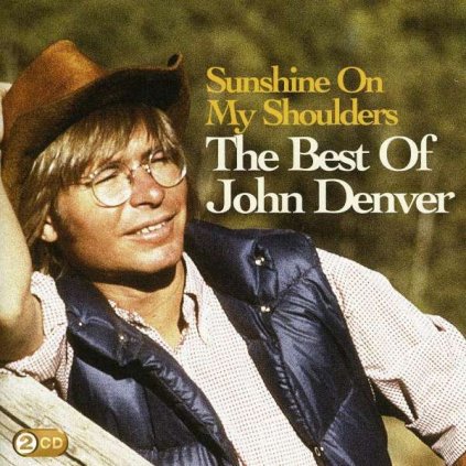 VINYLO.SK | DENVER, JOHN - SUNSHINE ON MY SHOULDERS / THE BEST OF JOHN DENVER [2CD]