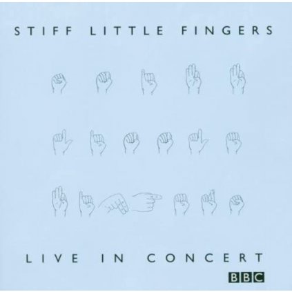 VINYLO.SK | Stiff Little Fingers ♫ BBC Live In Concert / Blue Vinyl =RSD= [2LP] vinyl 0190296503276