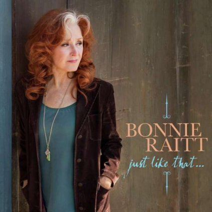 VINYLO.SK | Raitt Bonnie ♫ Just Like That... / Teal Vinyl / Indies [LP] vinyl 0858362003289