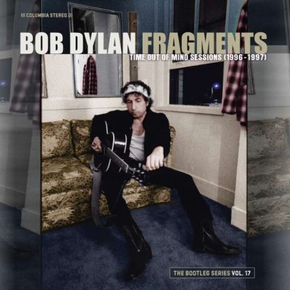 VINYLO.SK | Dylan Bob ♫ Fragments - Time Out Of Mind Sessions (1996-1997): The Bootleg Series Vol. 17 [2CD] 0194399819920
