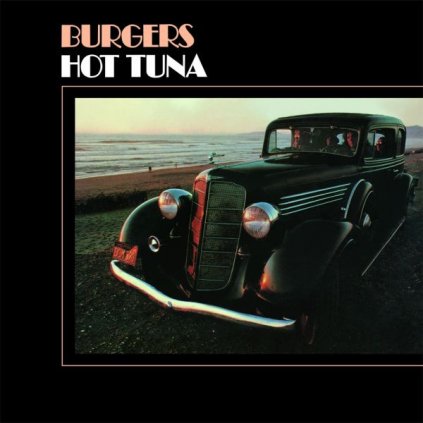 VINYLO.SK | Hot Tuna ♫ Burgers / 50th Anniversary Edition / Orange Vinyl [LP] vinyl 0603497839506