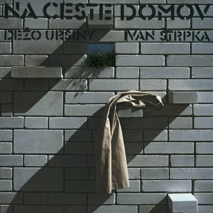 VINYLO.SK | Ursiny Dežo / Štrpka Ivan ♫ Na Ceste Domov [LP] vinyl 8584019187010
